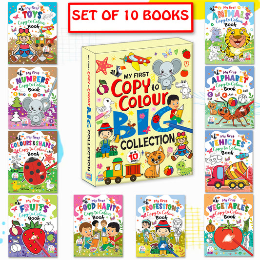 My First Copy to Colour Big Collection – 10 Books Set | Copy & Color Activity Book Set for Kids | Early Learning Collection