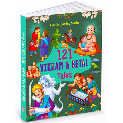 121 Vikram & Betal Tales | Illustrated Stories of Mystery, Wisdom & Moral Lessons for Kids