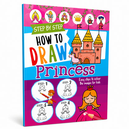 How to Draw Princess Book | Step-by-Step Princess Drawing Book for Kids | Learn to Draw Activity Book