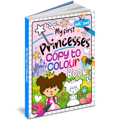 My First Princess – Copy to Colour Book | Copy & Color Princess Activity Book for Kids | Early Learning Coloring Book