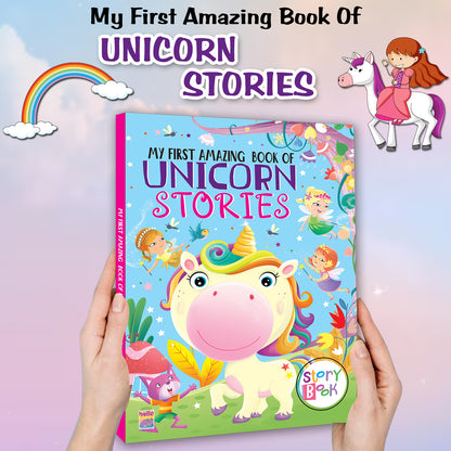 My First Amazing Book of Unicorn Stories | Magical Illustrated Story Book for Early Readers