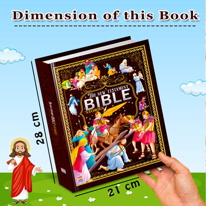 The New Testament Bible Stories | Illustrated Bible Story Book for Kids | Christian Religious Book
