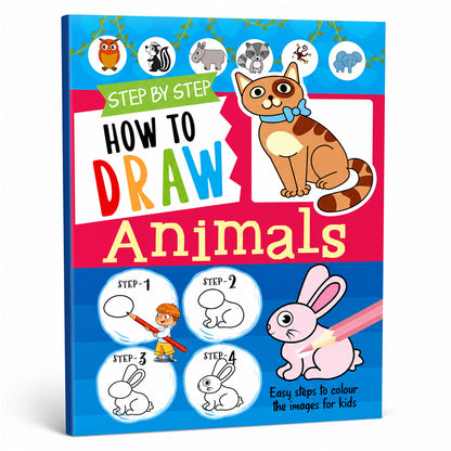 How to Draw Animals Book | Step-by-Step Animal Drawing Book for Kids | Learn to Draw Activity Book
