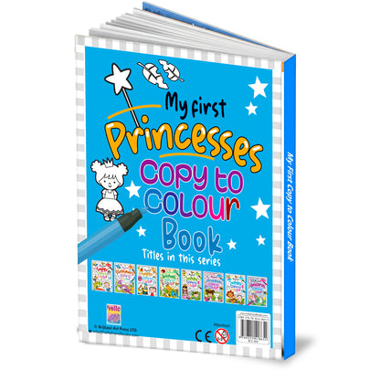 My First Princess – Copy to Colour Book | Copy & Color Princess Activity Book for Kids | Early Learning Coloring Book