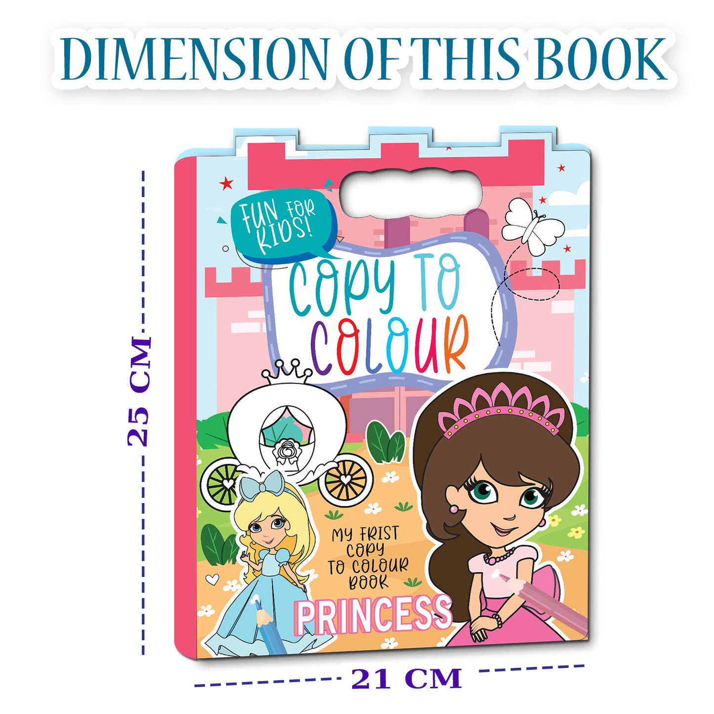 Copy to Colour – Princess | Princess Copy & Color Activity Book for Kids | Magical Coloring Book
