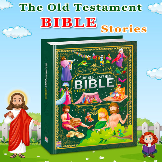 The Old Testament Bible Stories | Illustrated Bible Story Book for Kids | Christian Religious Book