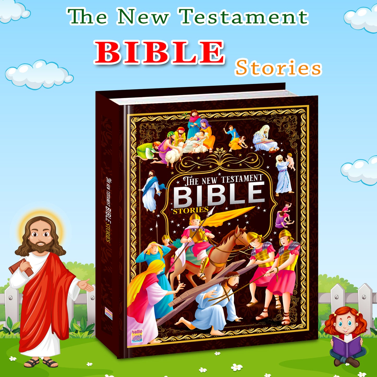 The New Testament Bible Stories | Illustrated Bible Story Book for Kids | Christian Religious Book