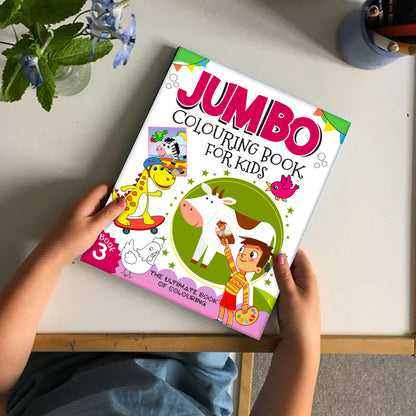 Jumbo Colouring Book 3 - Activity Colouring Book for 3 to 6 years kids