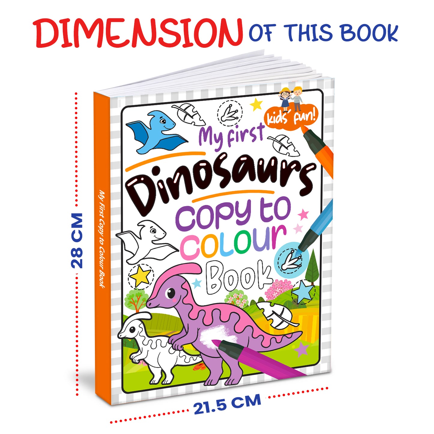 My first dinosaurs - copy to colour book
