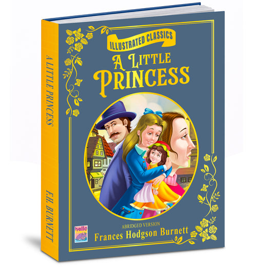 Illustrated Classics: A Little Princess | Abridged Classic Story Book for Kids