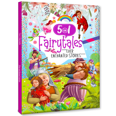 Ever Enchanted Stories: 5 in 1 Fairytales – Book 1 | Illustrated Fairy Tale Story Book for Kids