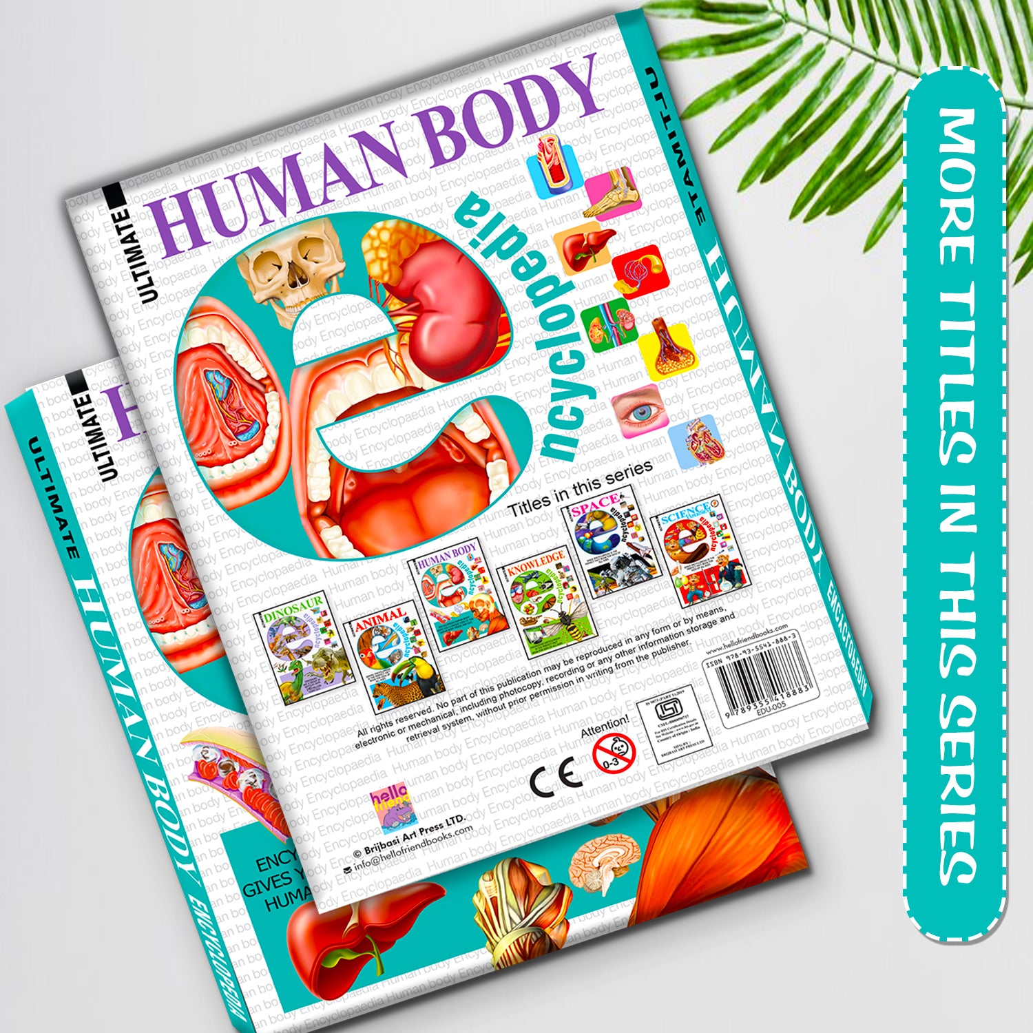 Ultimate Human Body Encyclopedia - More titles in this series back cover