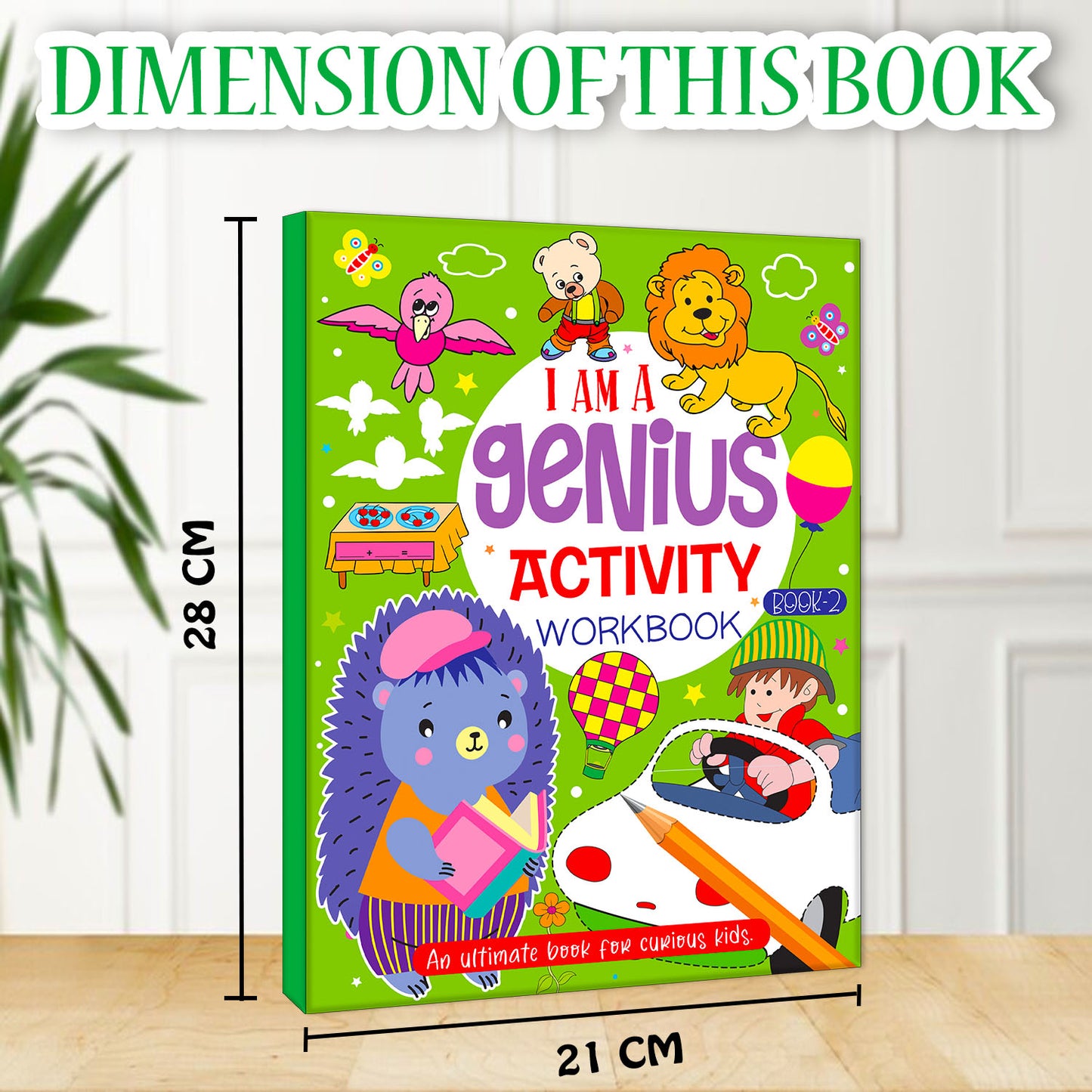 I Am a Genius Activity Workbook Book 2 - Dimensions 21cm x 28cm