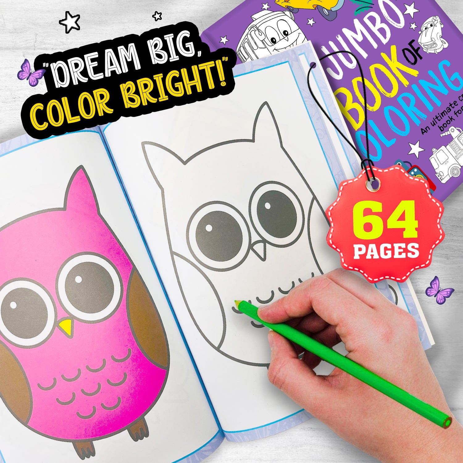 My Jumbo Book of Coloring 3 - Interior spread: Dream Big Color Bright lifestyle with owl page