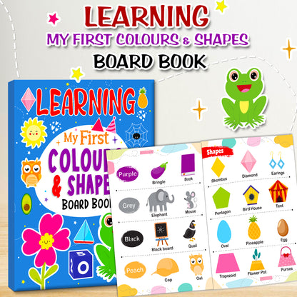 Learning My First Colours & Shapes | Illustrated Board Book for Kids
