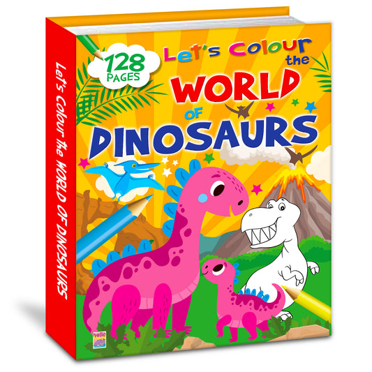 Let's Colour the World of Dinosaurs | Dinosaur Coloring Book for Kids | Fun Prehistoric Creative Activity Book