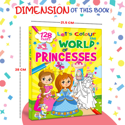 Let's Colour the World of Princesses | Princess Coloring Book for Kids | Magical Creative Activity Book