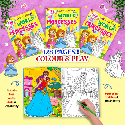 Let's Colour the World of Princesses | Princess Coloring Book for Kids | Magical Creative Activity Book