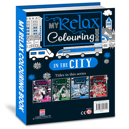 My Relax Colouring Book – In the City | Stress Relief Coloring Book for Kids | City-Themed Creative Activity Book