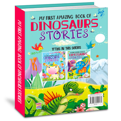 My First Amazing Book of Dinosaur Stories | Illustrated Story Book for Early Readers