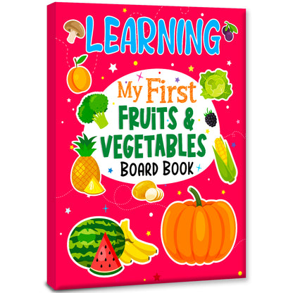 My First Fruits & Vegetables Board Book | Basic Learning Book for Toddlers | Early Learning Picture Book