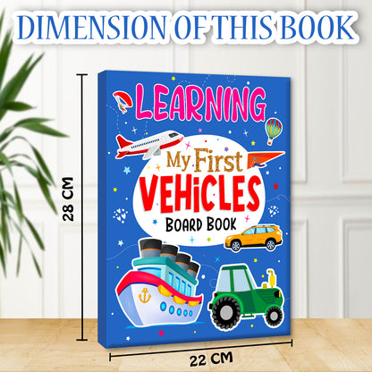 My First Vehicles Board Book | Basic Learning Book for Toddlers | Early Learning Picture Book