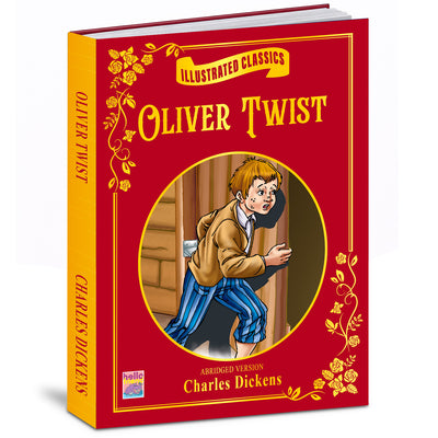 Illustrated Classics: Oliver Twist | Abridged Classic Story Book for Kids