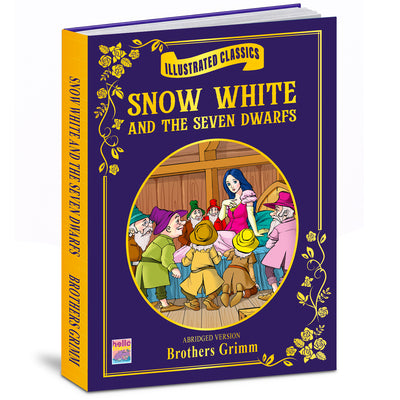 Illustrated Classics: Snow White and the Seven Dwarfs | Abridged Classic Fairy Tale Story Book for Kids