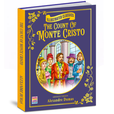 Illustrated Classics: The Count of Monte Cristo | Abridged Classic Adventure Story Book for Kids
