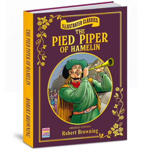 Illustrated Classics: The Pied Piper of Hamelin | Abridged Classic Story Book for Kids